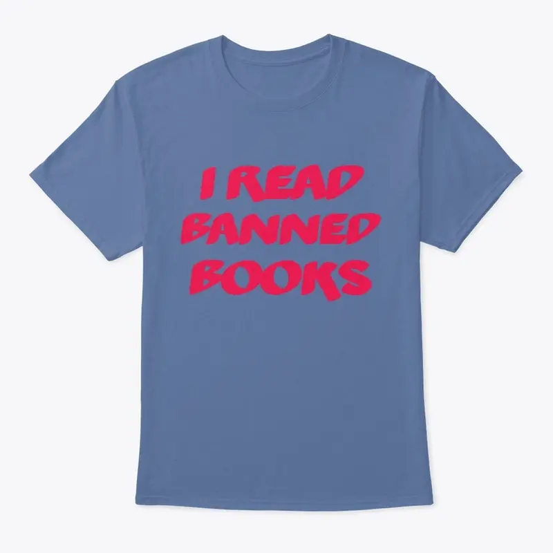 I read banned Books T-Shirt